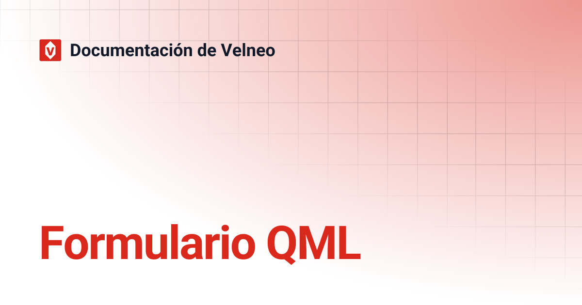 Formulario QML | Documentación de Velneo